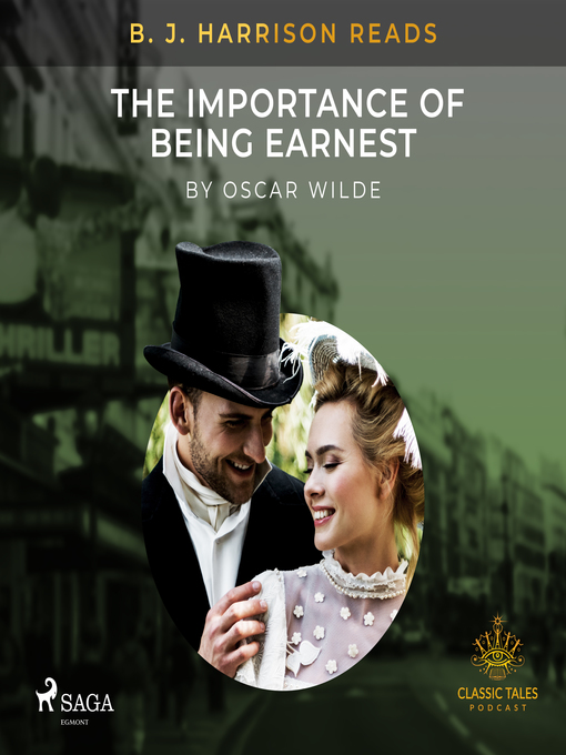 Title details for B. J. Harrison Reads the Importance of Being Earnest by Oscar Wilde - Wait list